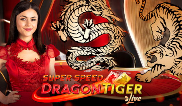 Super Speed Dragon Tiger